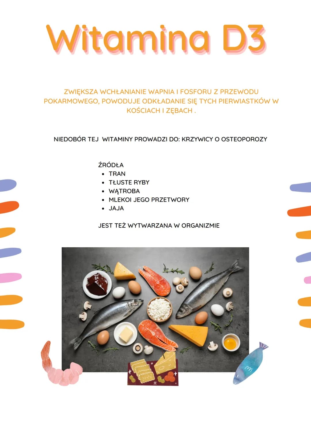 ROLA WITAMIN. NIEORGANICZNE
SKŁADNIKI POKARMOWE
Witaminy
TO ZWIĄZKI ORGANICZNE KTÓRYCH ORGANIZM W WIĘKSZOŚCI NIE
POTRAFI SAM WYTWORZYĆ. SĄ D
