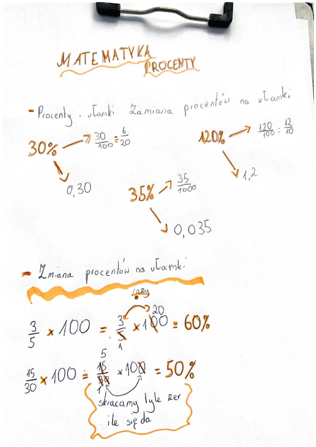 ΜΑΤΕ ΜΑΤΥΚΑ
PROCENTY
- Procenty: Tamki Zamiana procentów na utamki
30%
6
-730020
120%
→178
100-10
0,30
35%→12
1600
0,035
- Zmiana procentów 