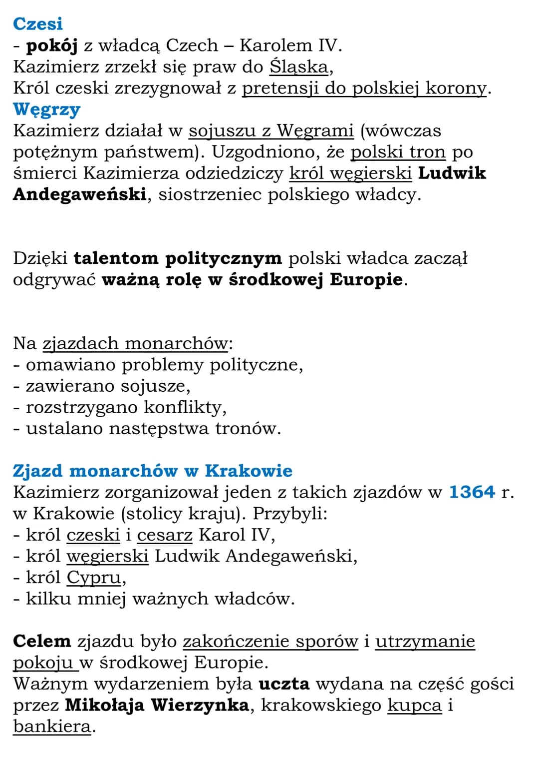 Polska Kazimierza
Wielkiego
Po śmierci Władysława Łokietka tron Polski objął jego syn
Kazimierz (nazwany później Wielkim).
W czasie, gdy Kaz