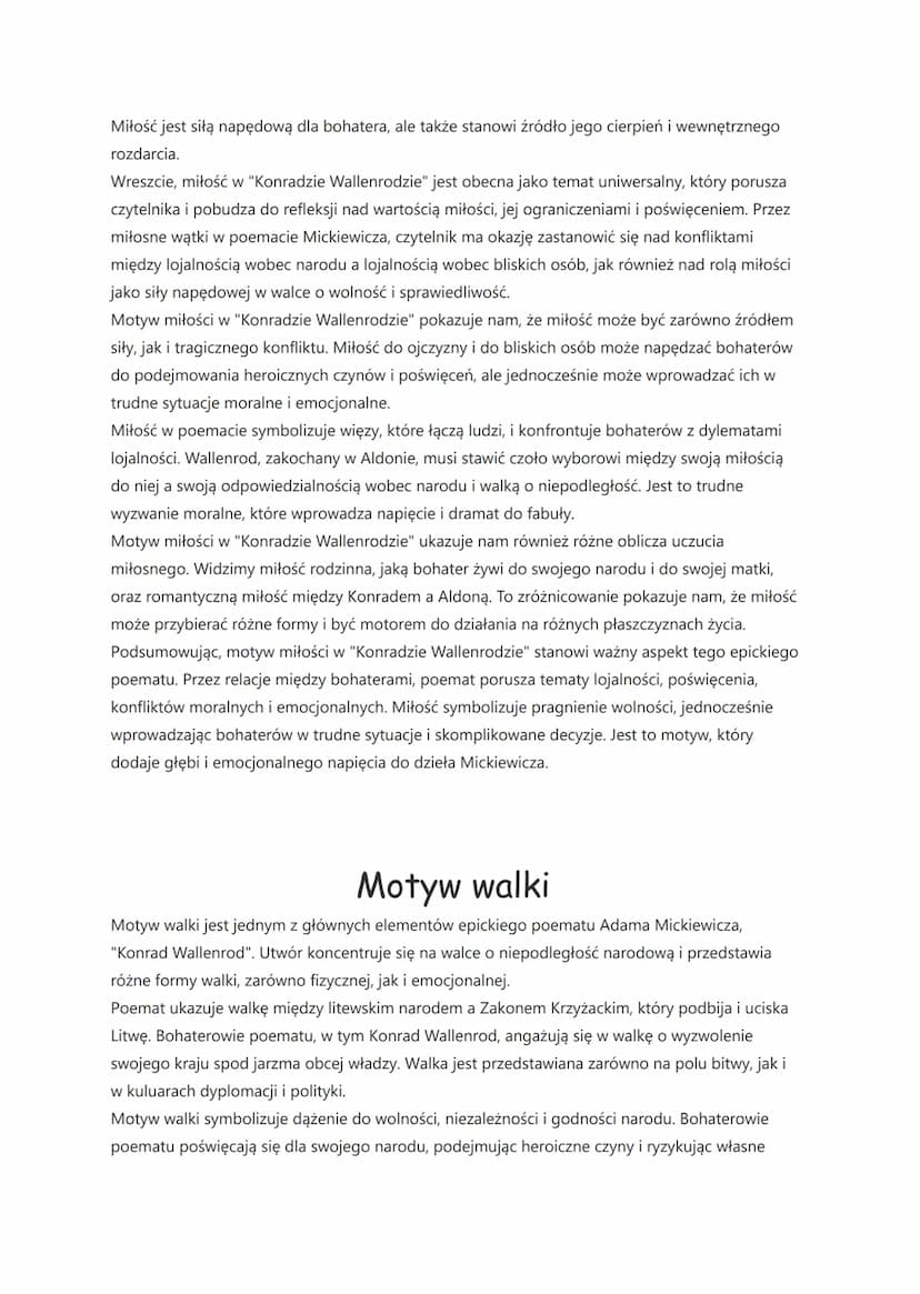 Konrad Wallenrod-motywy
Motyw ojczyzny
Głównym wątkiem powieści poetyckiej Konrad Wallenrod" jest motyw ojczyzny. Bohaterowie
kierują się w 