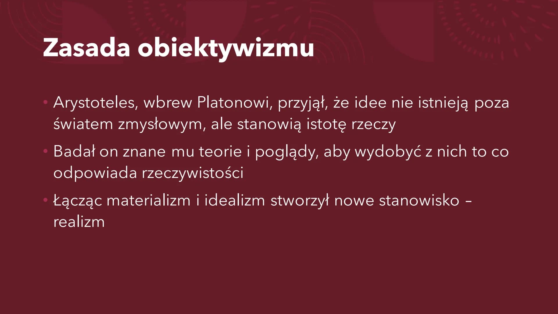 ARYSTOTELES Arystoteles
384-322 p.n.e.
Urodził się w Stagirze, przez co nazywany jest czasem Stagirytą
Syn nadwornego medyka króla macedońsk