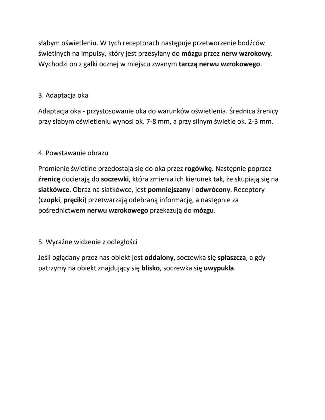 O. Narządy zmysłów - struktury, w których występują receptory, które odbierają
określonego typu bodźce.
NARZĄD WZROKU
1. Narządem wzroku jes