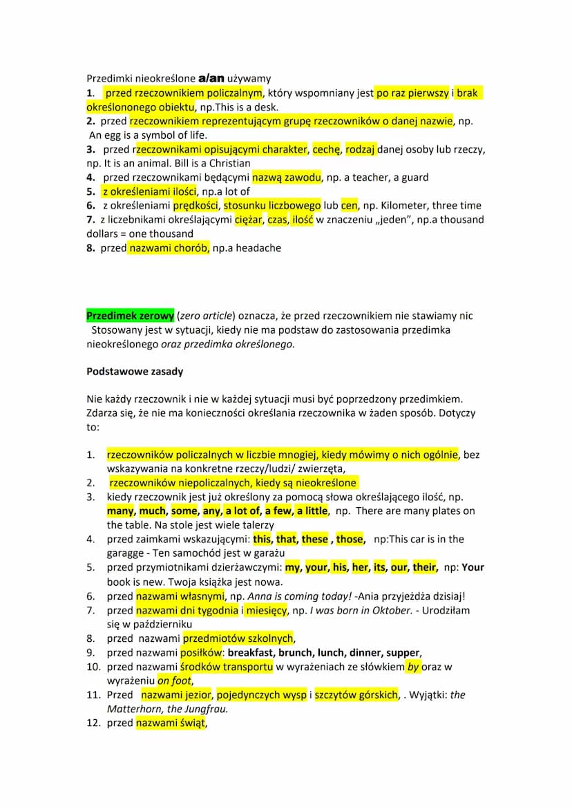 Przedimki określone (the), nieokreślone (a/an) i zerowe (-)
Przedimki określone ,,the"
Używany jest z rzeczownikami policzalnymi w liczbie p
