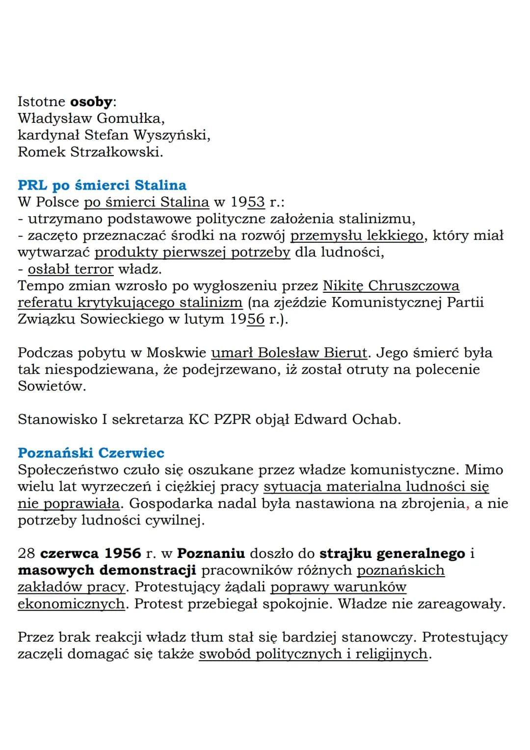 --- OCR Start ---
Istotne osoby:
Władysław Gomułka,
kardynał Stefan Wyszyński,
Romek Strzałkowski.
PRL po śmierci Stalina
W Polsce po śmierc