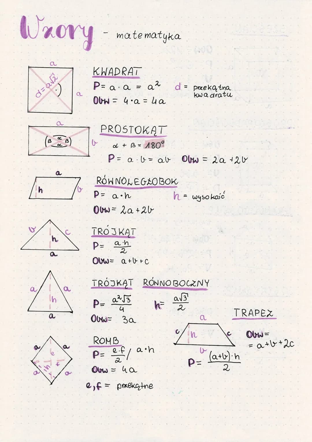 Wzory
h
a
d=a√₂
a
a
in
S
a
9
a
KWADRAT
P= aa =
a²
Obw 4a 4a
نا
matematyka
-
PROSTOKĄT
d + B = 180°
P = a b = ab Obw = 2a + 2b
RÓWNOLEGLOBOK
