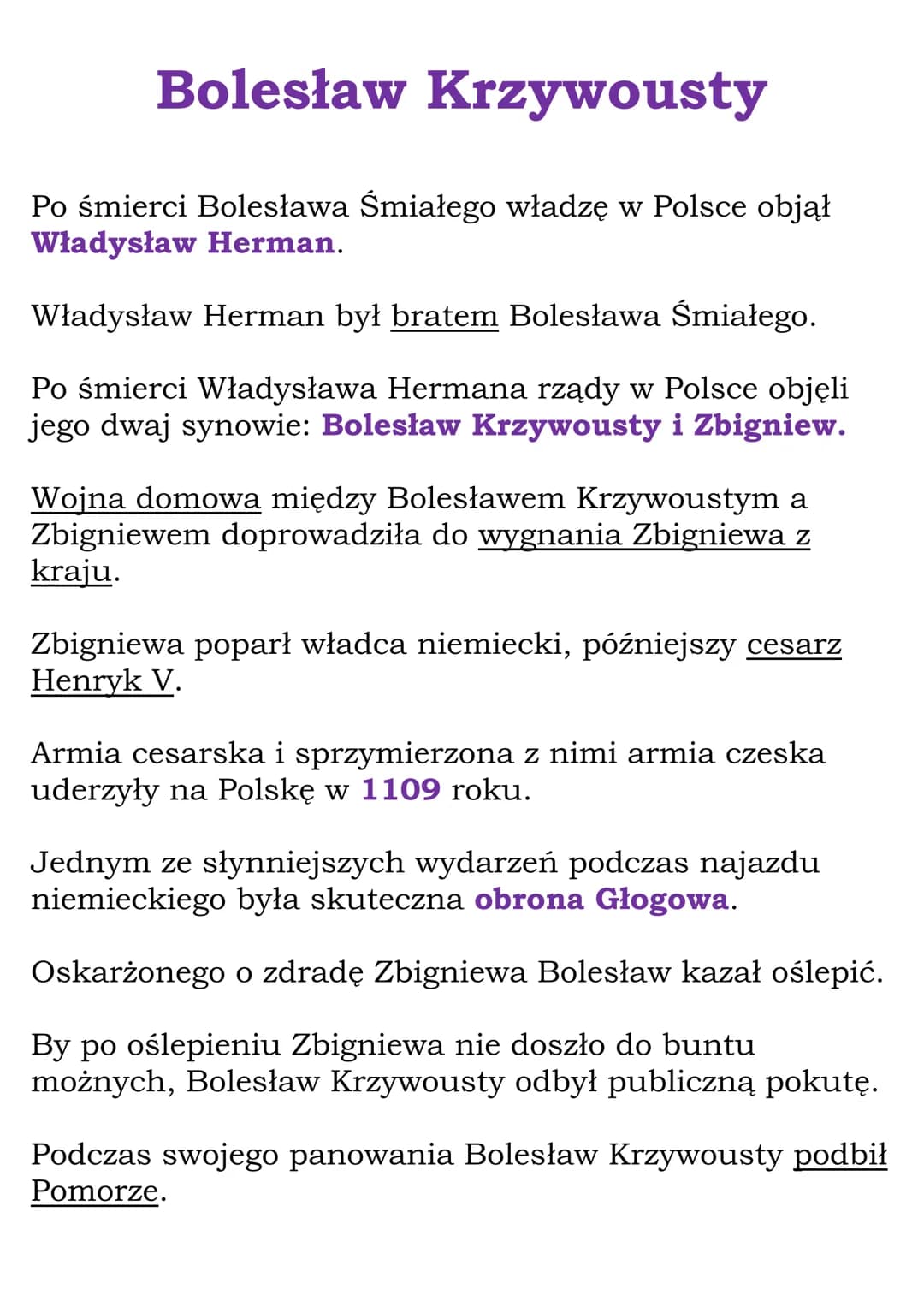 Bolesław Krzywousty
Po śmierci Bolesława Śmiałego władzę w Polsce objął
Władysław Herman.
Władysław Herman był bratem Bolesława Śmiałego.
Po