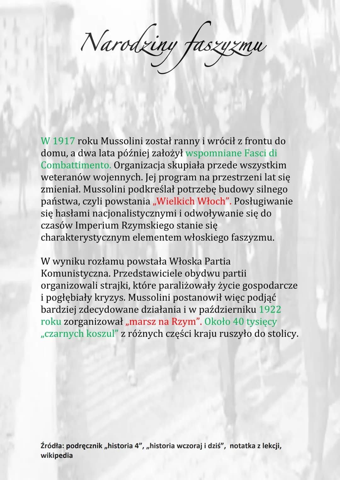 Narodziny faszyzmu
1920 - powstanie NPR
1919 - założenie przez Mussolliniego Fasci di
Combattimento
1919 – zmiana nazwy NPR na Narodowosocja