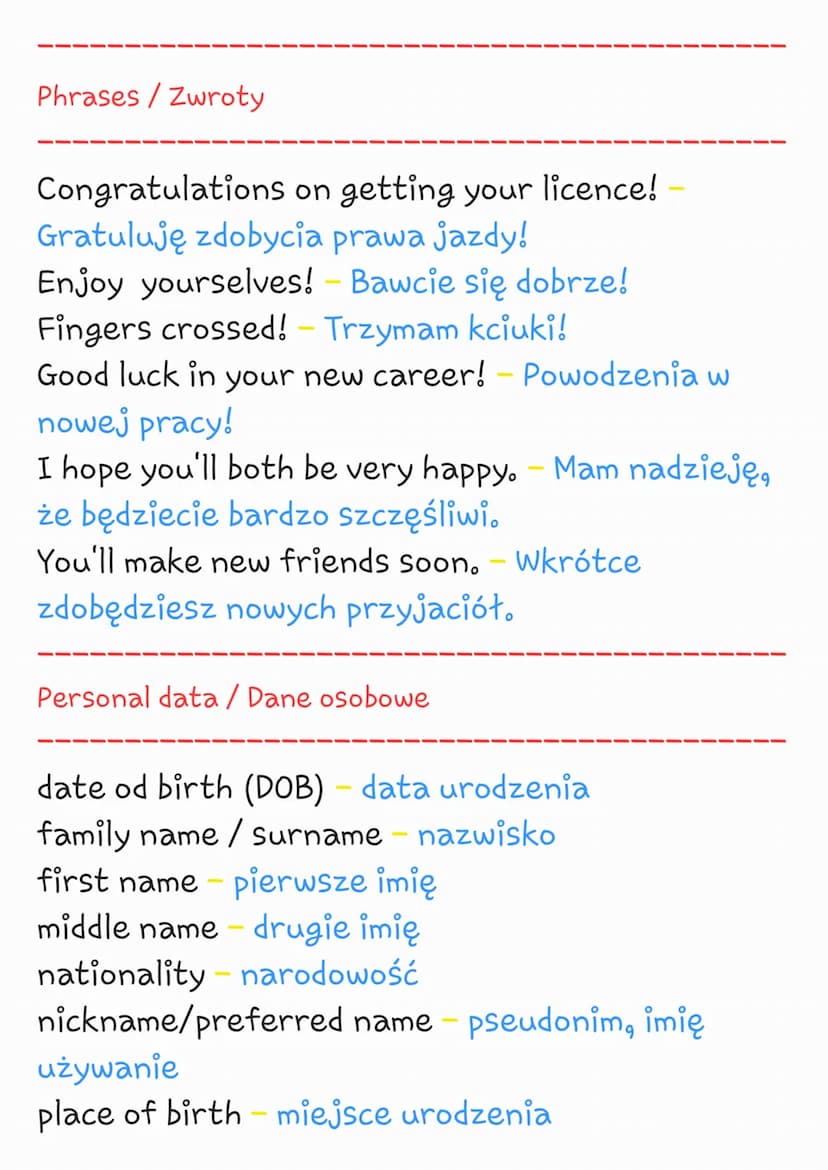 Life stages / Etapy życia
bride-panna młoda
get engaged-zaręczyć się / pobrać się
to your school prom – iść na bal maturalny
groom - pan mło