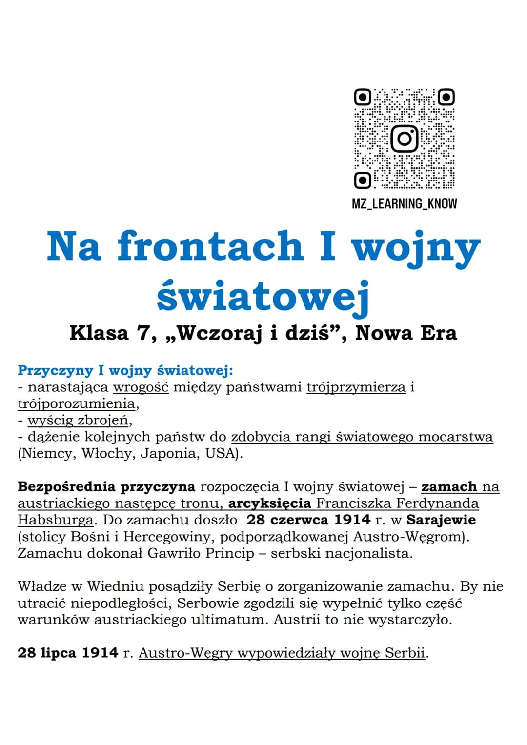 Ze względu na wcześniejsze sojusze do wojny dołączały kolejne
państwa.
Państwa centralne - trójprzymierze:
Austro-Węgry, Niemcy, Włochy (do 