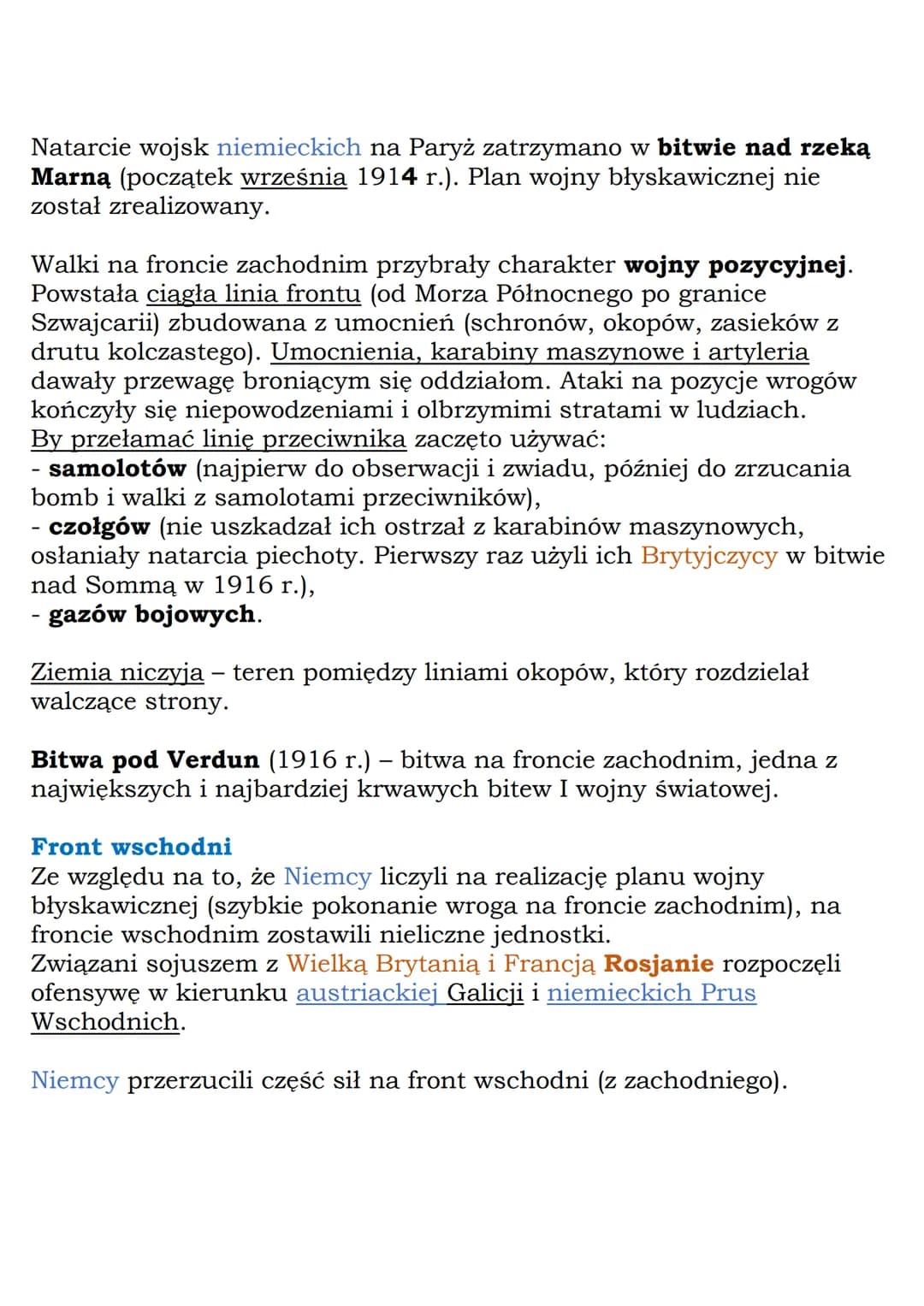 Ze względu na wcześniejsze sojusze do wojny dołączały kolejne
państwa.
Państwa centralne - trójprzymierze:
Austro-Węgry, Niemcy, Włochy (do 