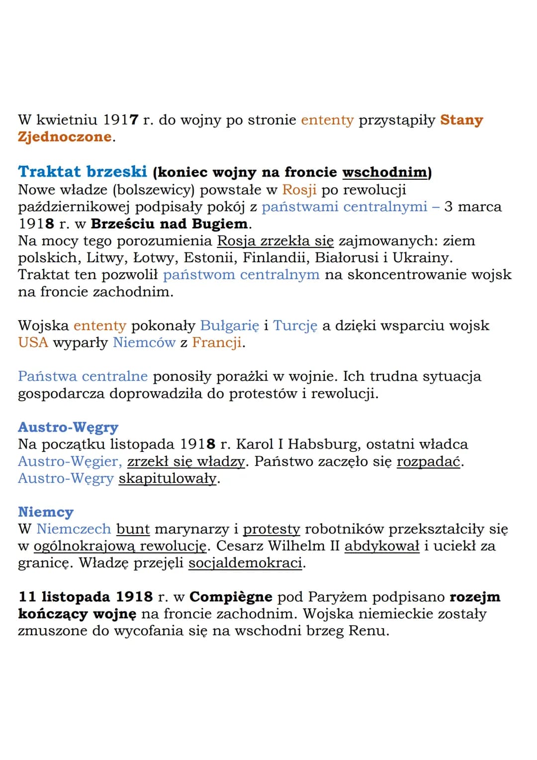 Ze względu na wcześniejsze sojusze do wojny dołączały kolejne
państwa.
Państwa centralne - trójprzymierze:
Austro-Węgry, Niemcy, Włochy (do 