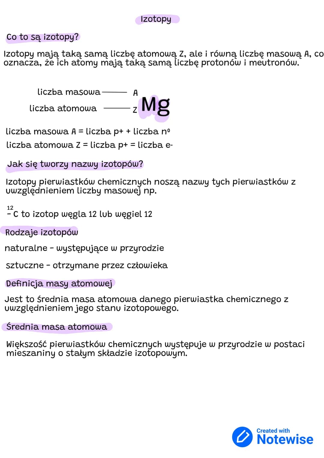 Co to są izotopy?
Izotopy mają taką samą liczbę atomową Z, ale i równą liczbę masową A, co
oznacza, że ich atomy mają taką samą liczbę proto