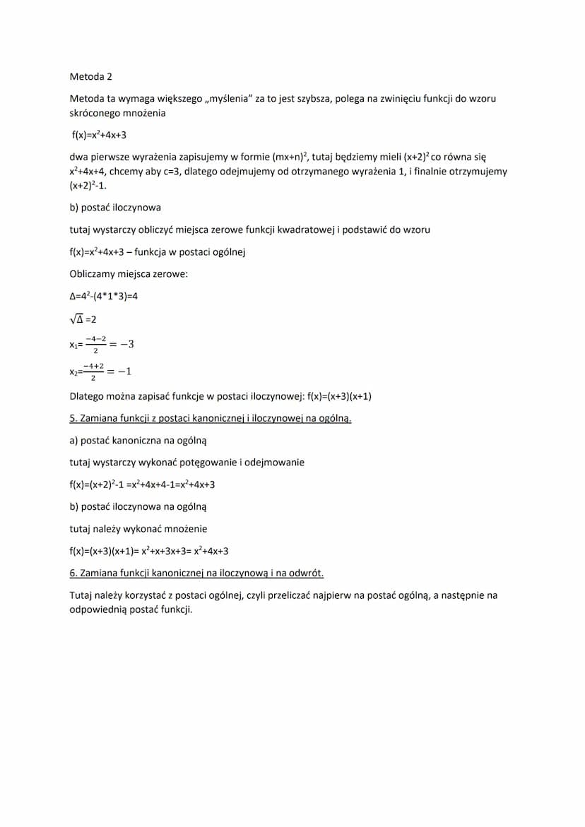 Funkcja kwadratowa i jej postacie
1.Postać ogólna f. kwadratowej
f(x)=ax² +bx+c,gdzie a#0 (kiedy a=0, funkcja jest liniowa)
a,b,c- współczyn