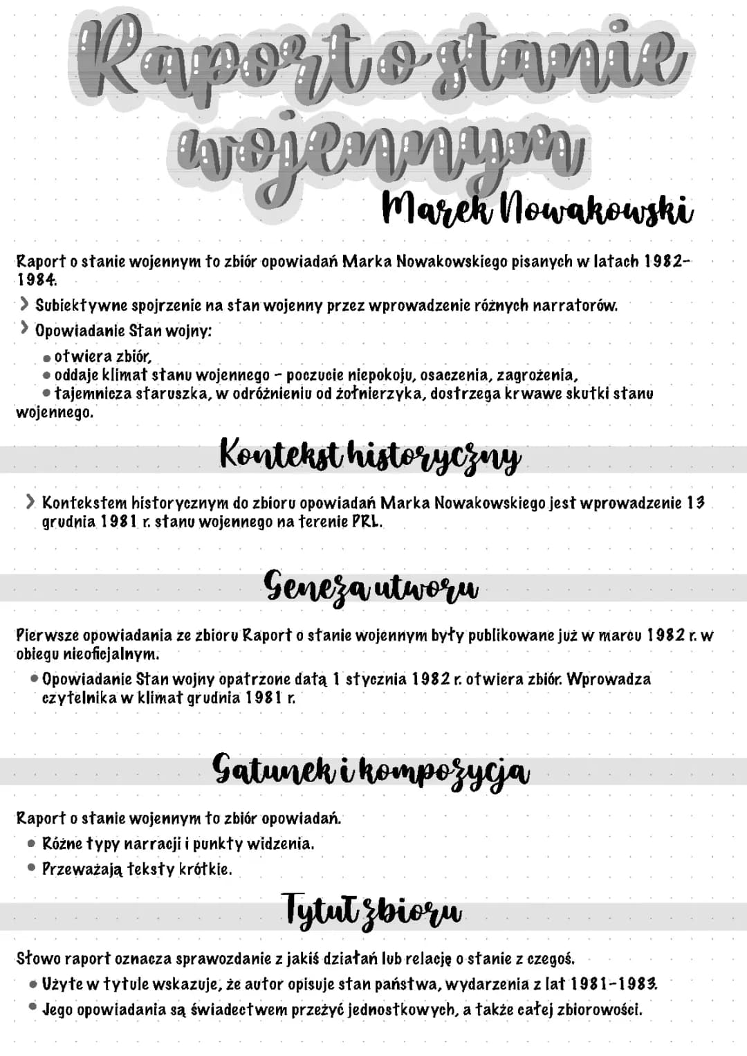 Raport o Stanie Wojennym - Proste Streszczenie i Motywy