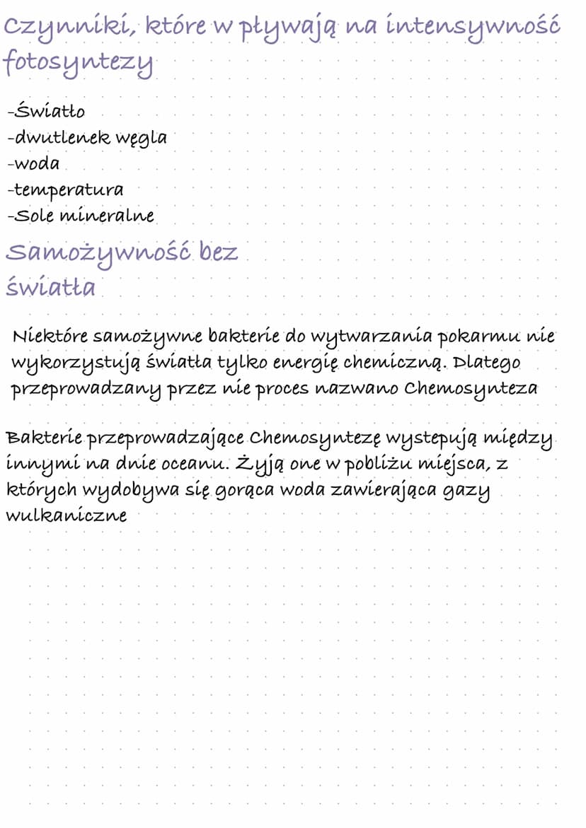 samożywność
Zwróć uwagę na:
-przykłady organizmów samożywny
-przebiegi i znaczenie fotosyntezy
-czynniki wpływające na intensywność fotosynt