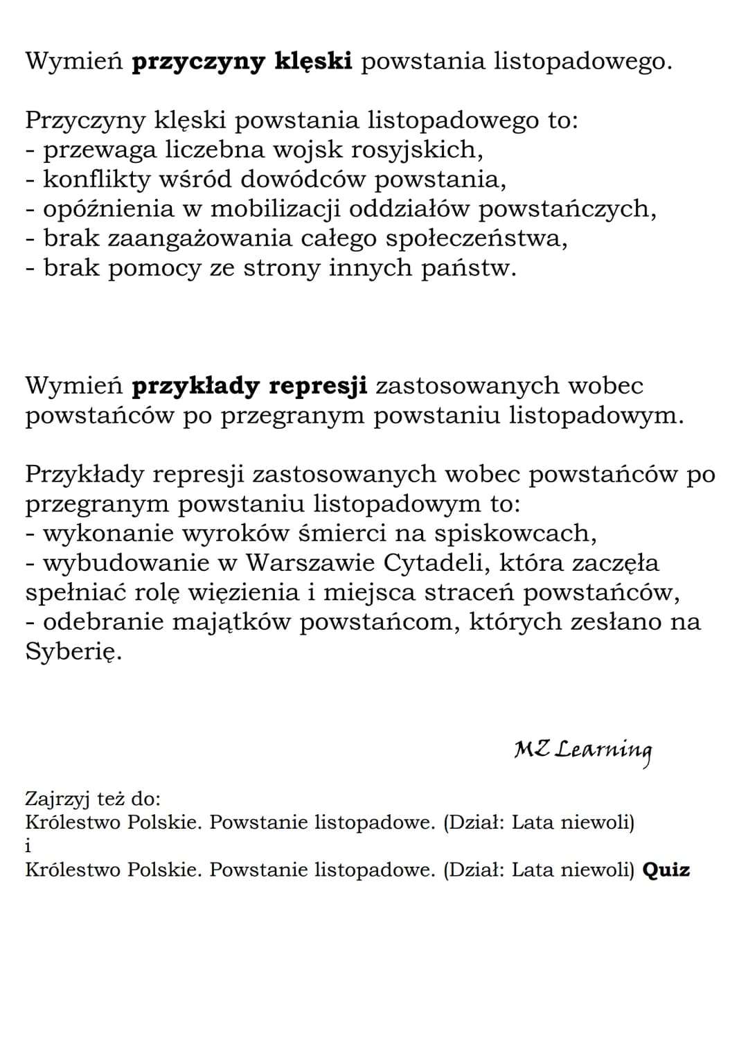 Królestwo Polskie.
Powstanie listopadowe.
(Dział: Lata niewoli)
Fiszki
Wyjaśnij znaczenie pojęcia Królestwo Polskie.
Królestwo Polskie to pa