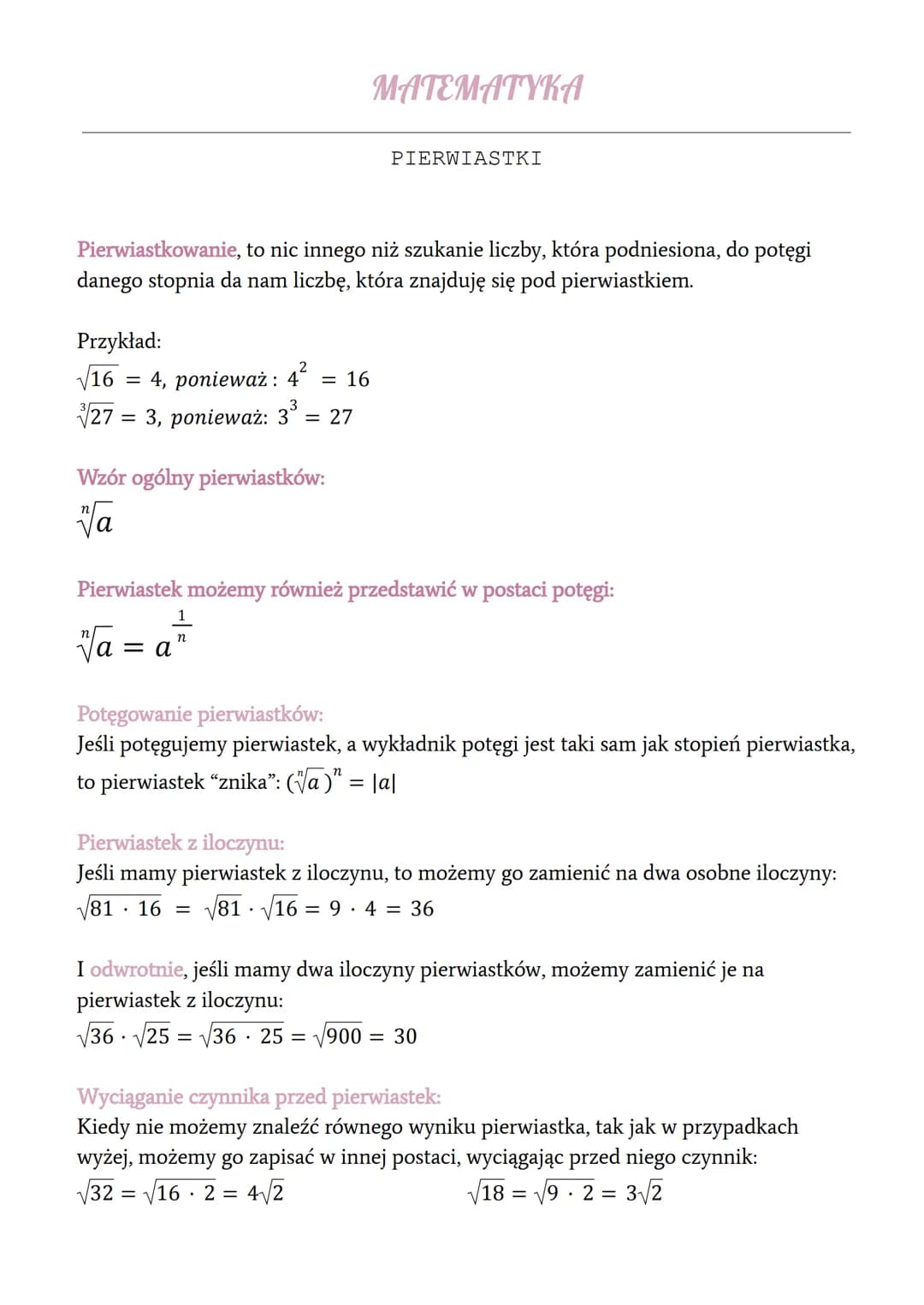 Przykład:
2
√16
4, ponieważ: 4² = 16
27 = 3, ponieważ: 3 = 27
Pierwiastkowanie, to nic innego niż szukanie liczby, która podniesiona, do pot