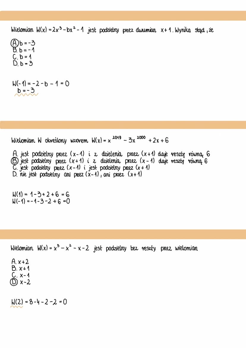 WIELOMIANY
Wyznacz wartości aib współczynników wielomianu W(x) = x³ + ax² + bx + 1
wiedząc, że W(2) = 7 oraz, że reszta z dzielenia W(x) pre