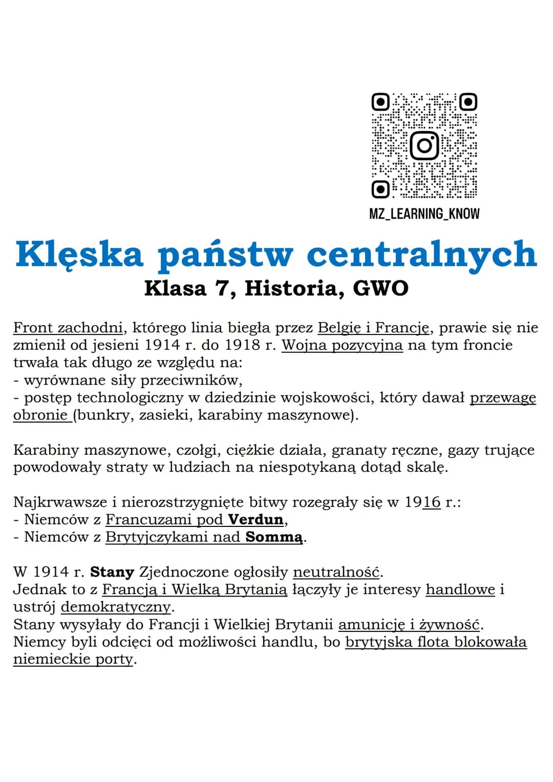 --- OCR Start ---
MZ_LEARNING_KNOW
Klęska państw centralnych
Klasa 7, Historia, GWO
Front zachodni, którego linia biegła przez Belgię i Fran