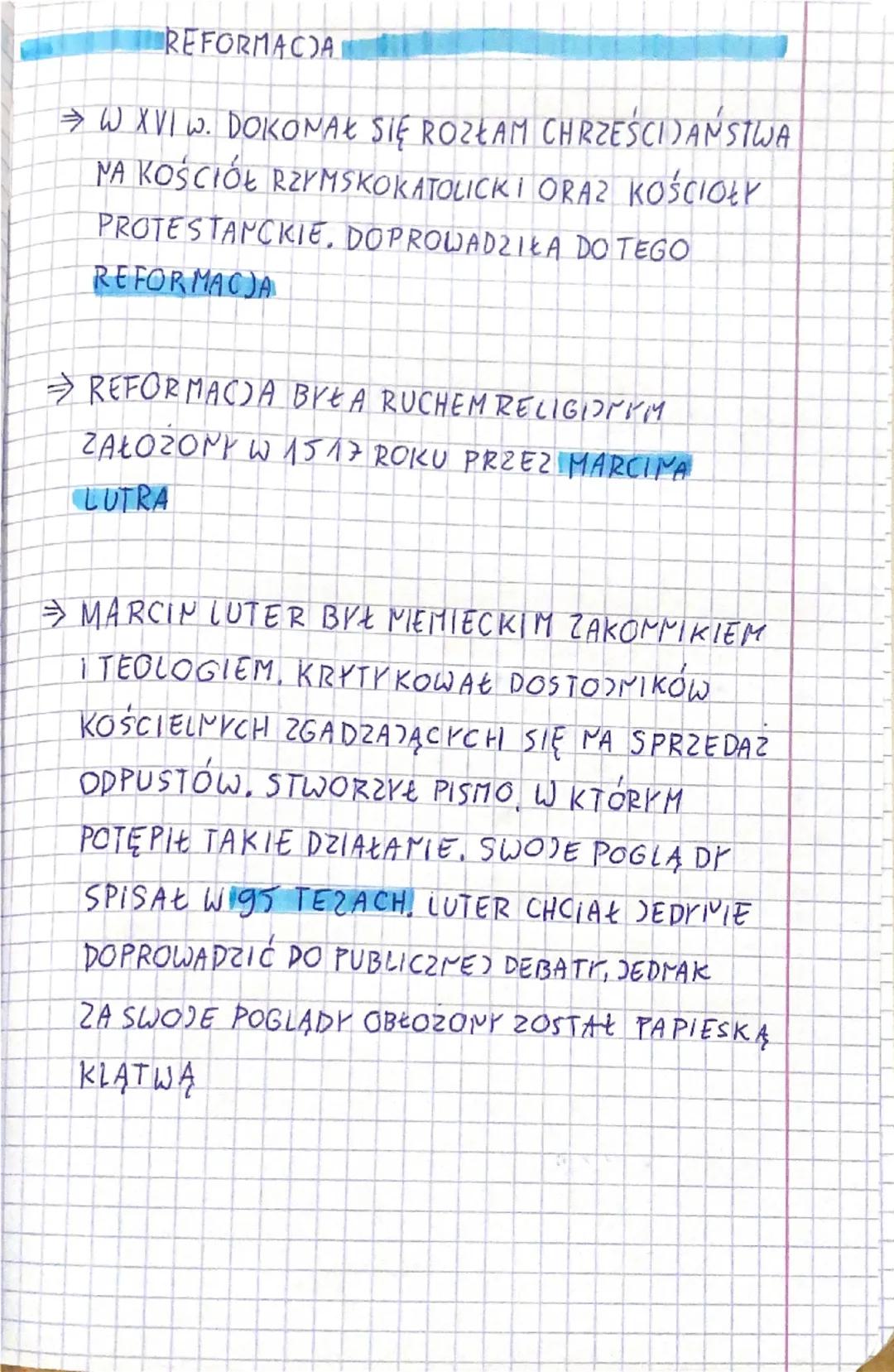 REFORMACJA

⇒ W XVI W. DOKONAŁ SIĘ ROZŁAM CHRZEŚCIJAŃSTWA
NA KOŚCIÓŁ RZYMSKOKATOLICKI ORAZ KOŚCIOŁY
PROTESTANCKIE, DOPROWADZIŁA DO TEGO
REFO