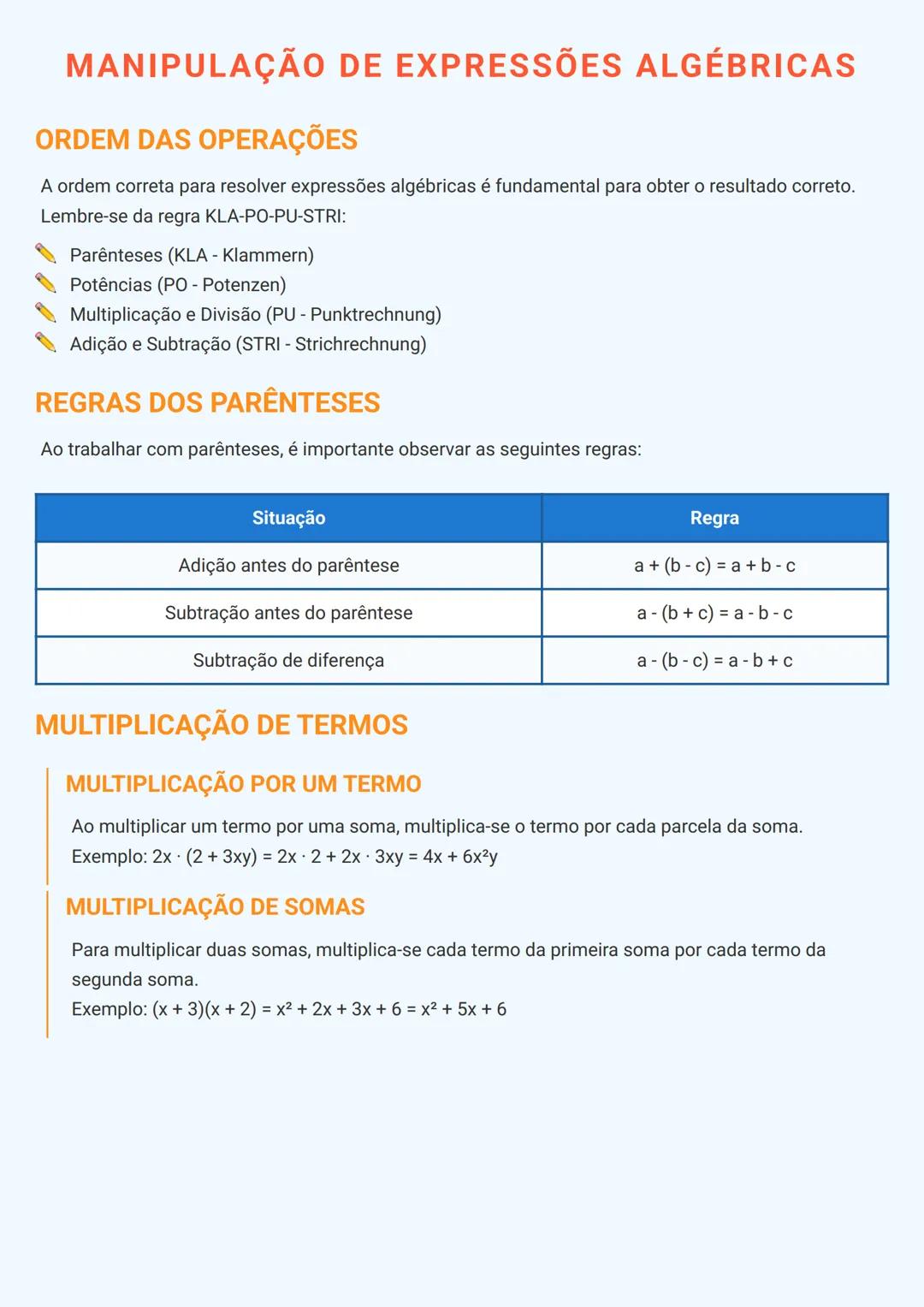 # MANIPULAÇÃO DE EXPRESSÕES ALGÉBRICAS

## ORDEM DAS OPERAÇÕES

A ordem correta para resolver expressões algébricas é fundamental para obter