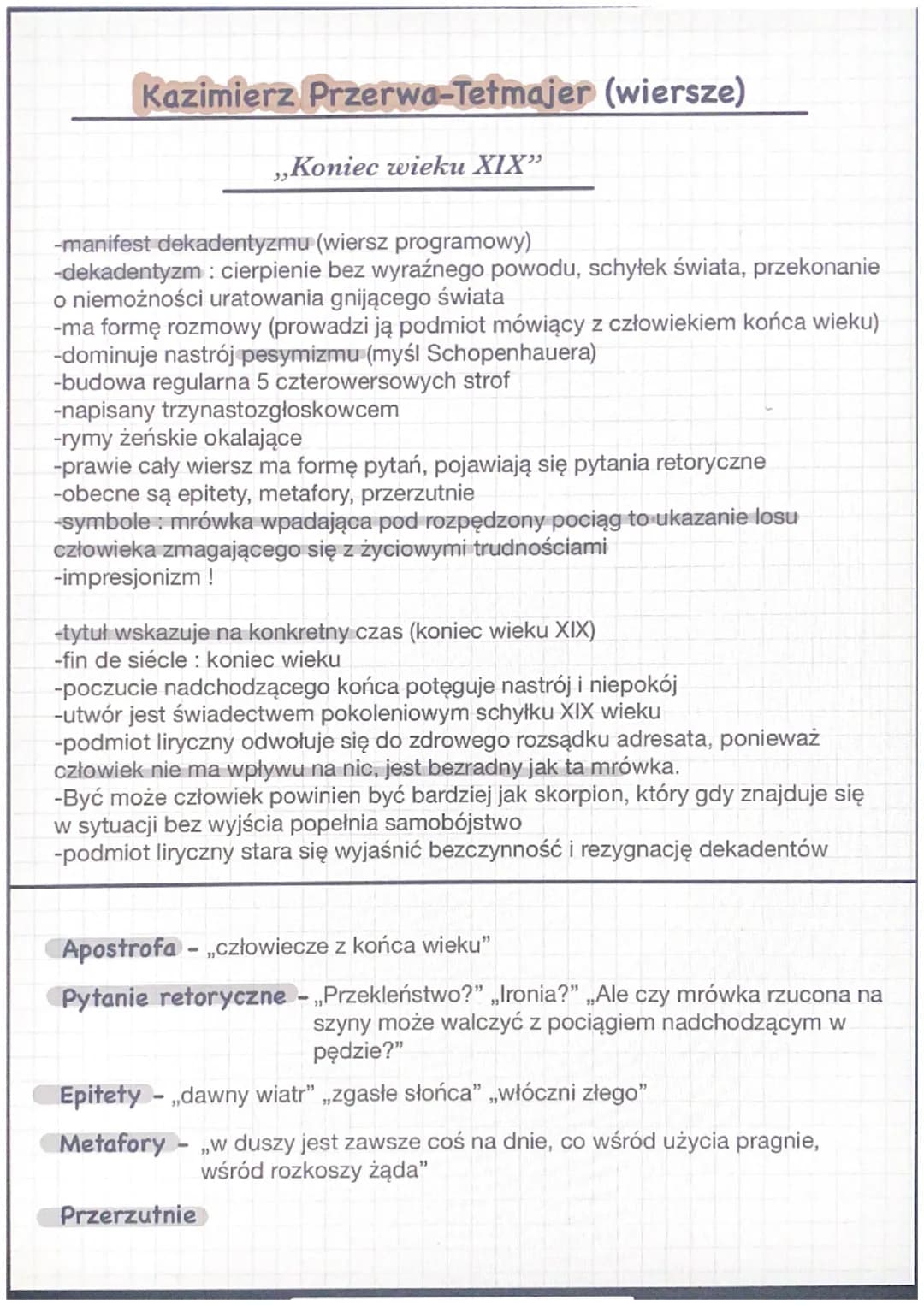 Kazimierz Przerwa-Tetmajer (wiersze)
,,Koniec wieku XIX"
-manifest dekadentyzmu (wiersz programowy)
-dekadentyzm : cierpienie bez wyraźnego 