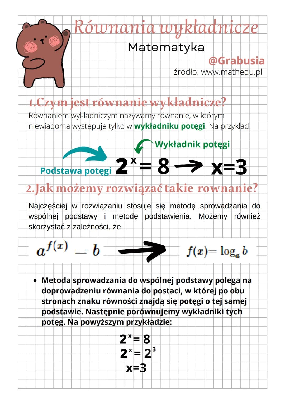 13
Równania wykładnicze
@Grabusia
źródło: www.mathedu.pl
Matematyka
1.Czym jest równanie wykładnicze?
Równaniem wykładniczym nazywamy równan
