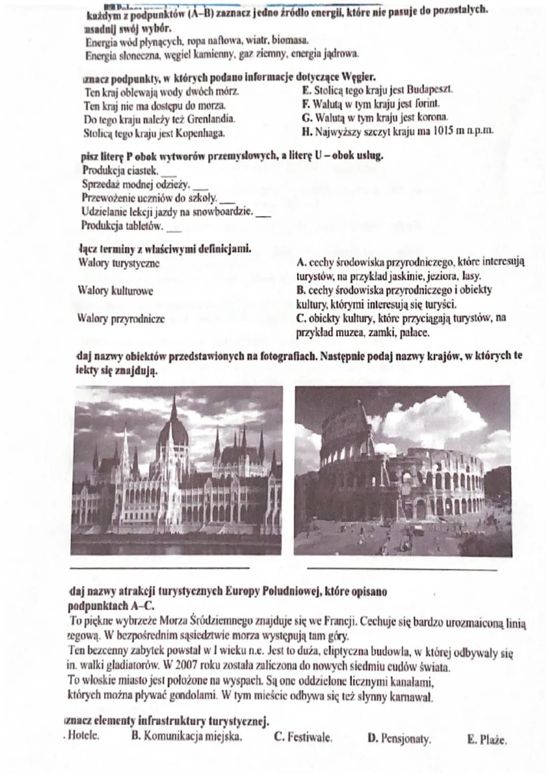 Grupa Klasa
Imię
Uzupelnij schemat.
ROLNICTWO
GOSPODARKA
Liczba punktow/25
Uzupelnij zdania. Wpisz właściwe określenia wybrane spośród podan