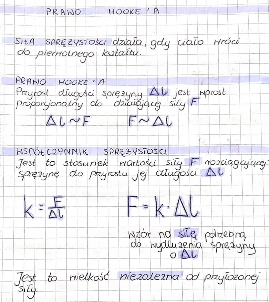 PRANO
HOOKE A
SIŁA SPRĘZYSTOŚci działa, gdy ciało wróci
do pierwotnego kształtu.
PRANO HOOKEA
Przyrost długości sprezyny Al jest_wprost
prop