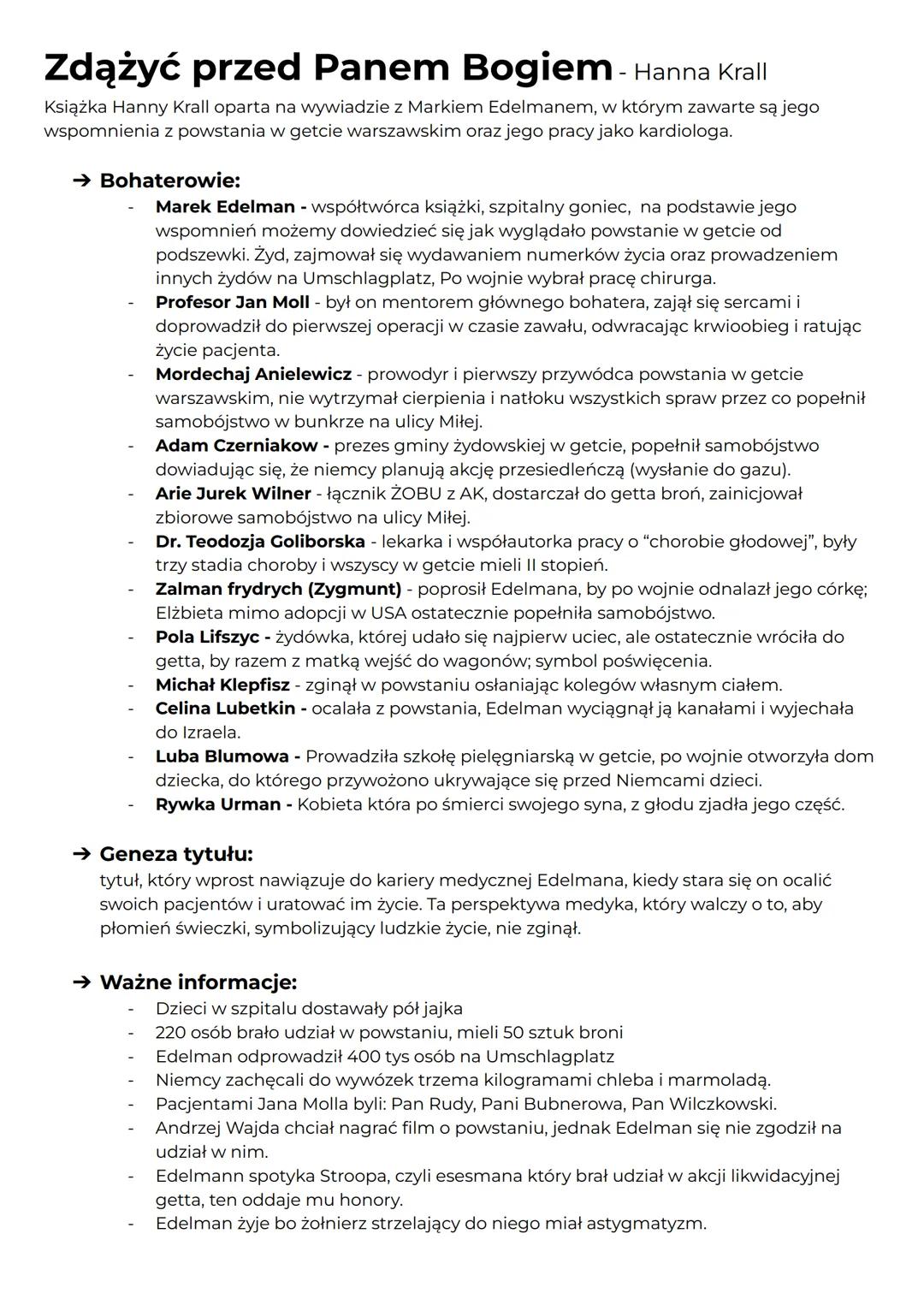 Zdążyć przed Panem Bogiem - Hanna Krall
Książka Hanny Krall oparta na wywiadzie z Markiem Edelmanem, w którym zawarte są jego
wspomnienia z 