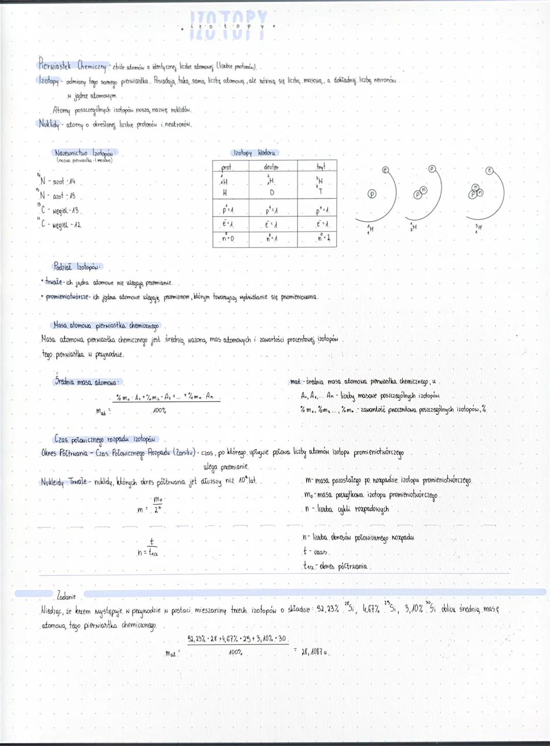 TOTOPY
Pierwiastek Chemiczny zbiór atomów o. identycznej liczbie adomowej (lisable, protonów).
Izotopy - odmiany tego samego pierwiastka. Po