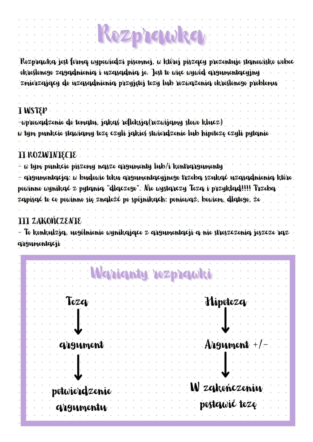 Rozprawka
Rozprawka jest formą wypowiedzi pisemnej, w której piszący prezentuje stanowisko wobec
określonego zagadnienia i uzasadnia je. Jes