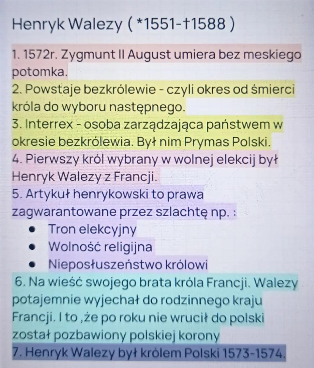 Henryk Walezy (*1551-+1588)
1. 1572r. Zygmunt II August umiera bez meskiego
potomka.
2. Powstaje bezkrólewie - czyli okres od śmierci
króla 