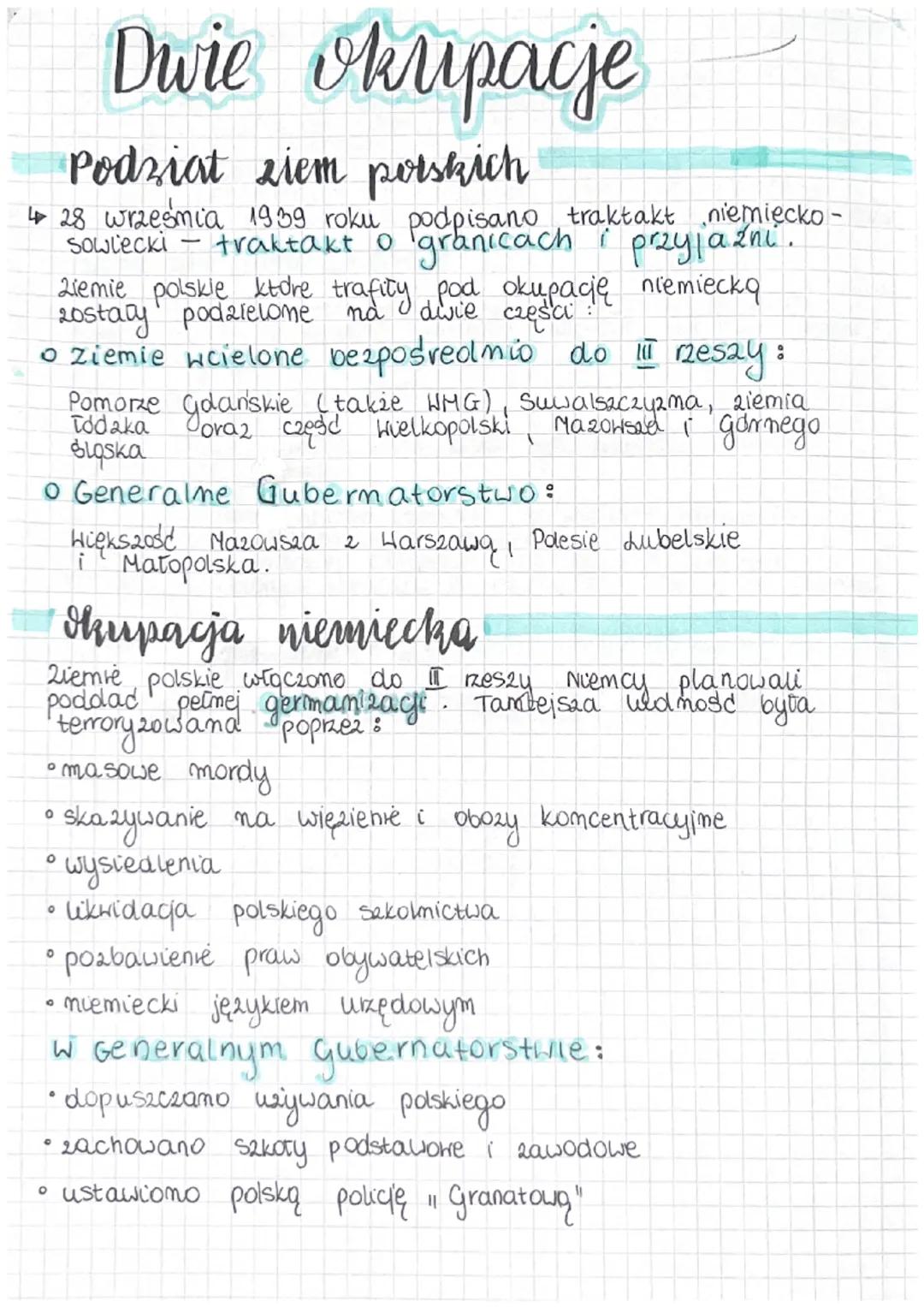 Dwie okripacje
Podział ziem polskich
↳ 28 września 1939 roku podpisano traktakt niemiecko-
traktakt O granicach
sowiecki
przyjaznil.
Liemie 