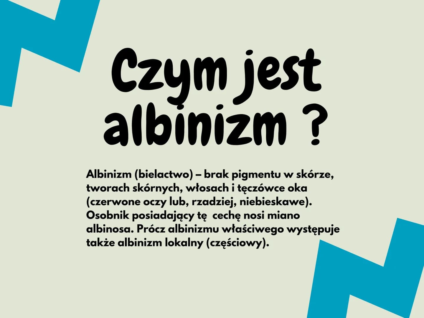 <h2 id="czymjestalbinizm">Czym jest albinizm?</h2>
<p>Albinizm (bielactwo) to stan, w którym brakuje pigmentu w skórze, włosach, tęczówce ok