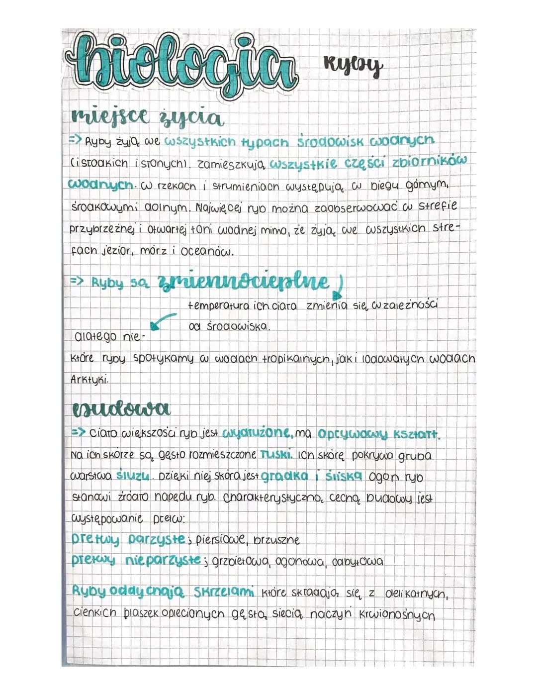 hiologias
miejsce życia
=> Ryby żyją we wszystkich typach srodowisk wodnych
(istoakich i stonychí, zamieszkują wszystkie części zbiorników
w