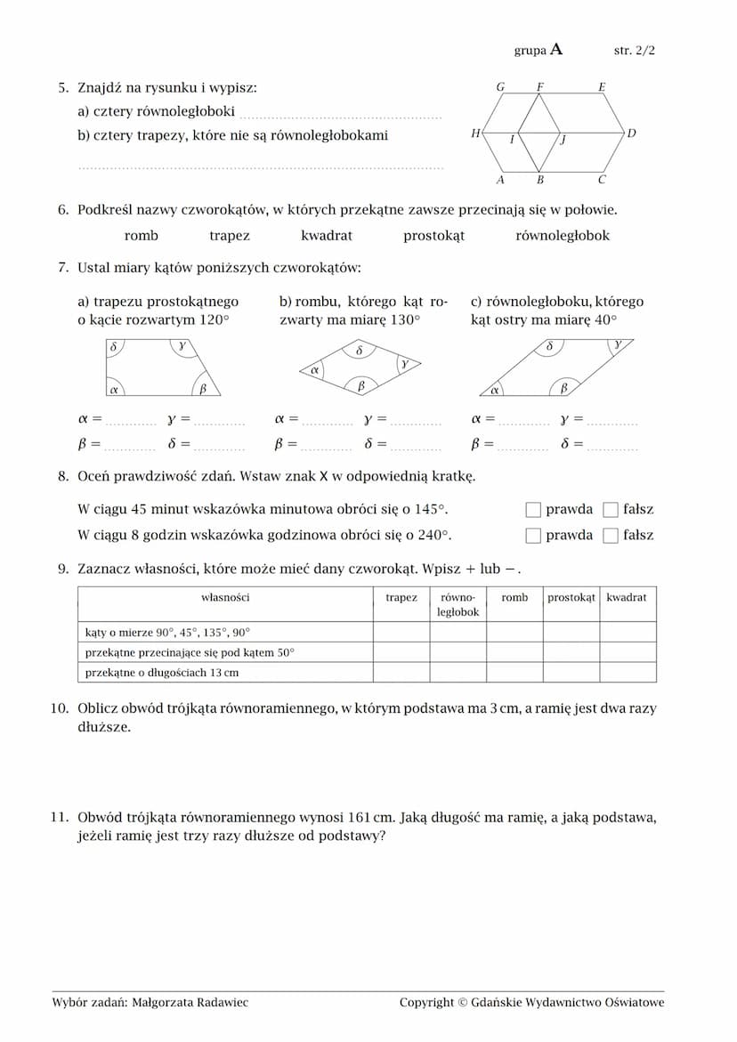 Klasa 5. Figury na płaszczyźnie- karta prac
imię i nazwisko
lp. w dzienniku
klasa
str. 1/2
grupa A
data
1. Proste a, b, c id są prostopadłe 