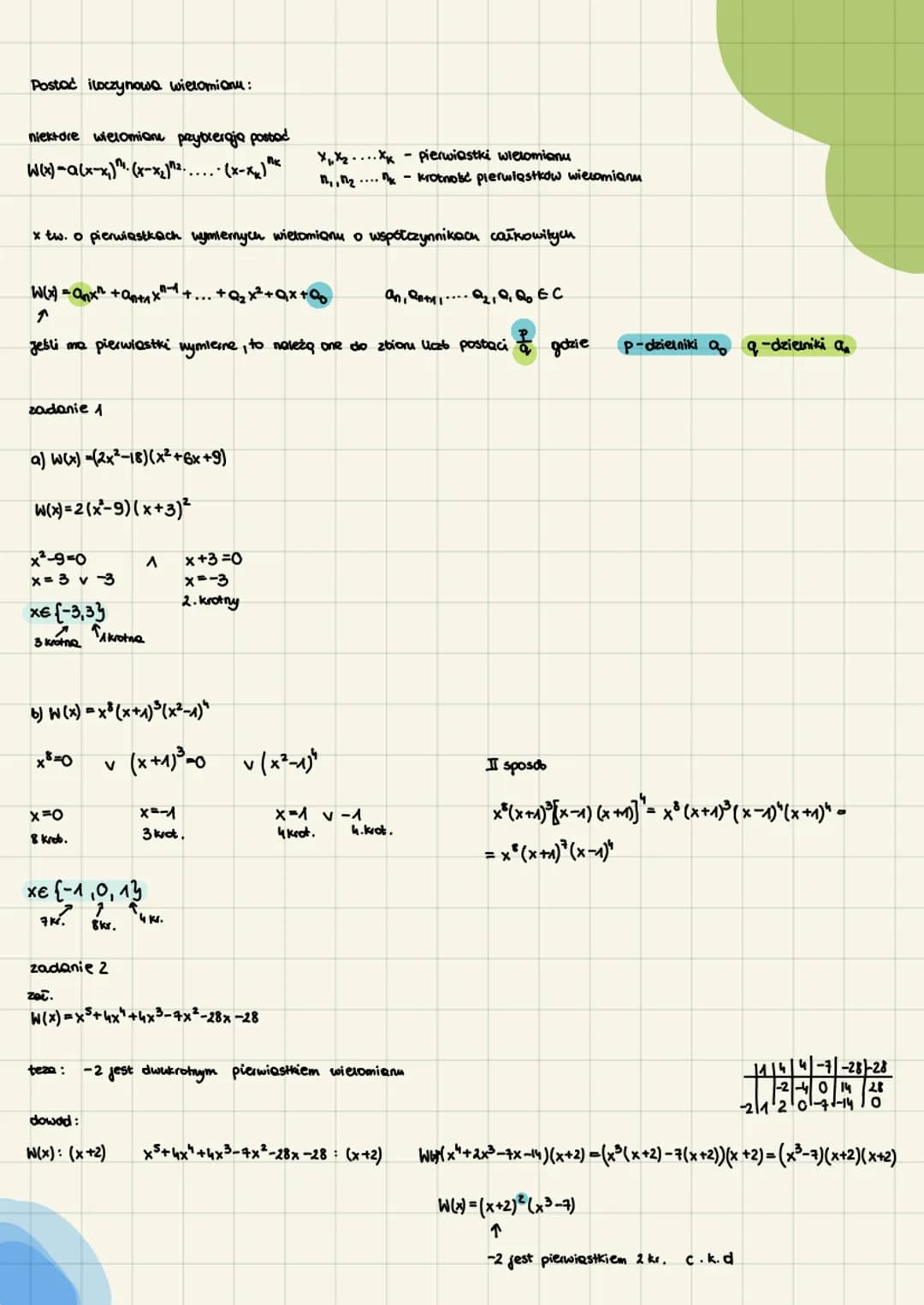 
<h2 id="zadanie1">Zadanie 1</h2>
<p>Wyznaczanie pierwiastków wielomianu W(x)=x-2x³+ax-4</p>
<ol>
<li>Obliczanie wartości W(2)=16-16+20-4</l
