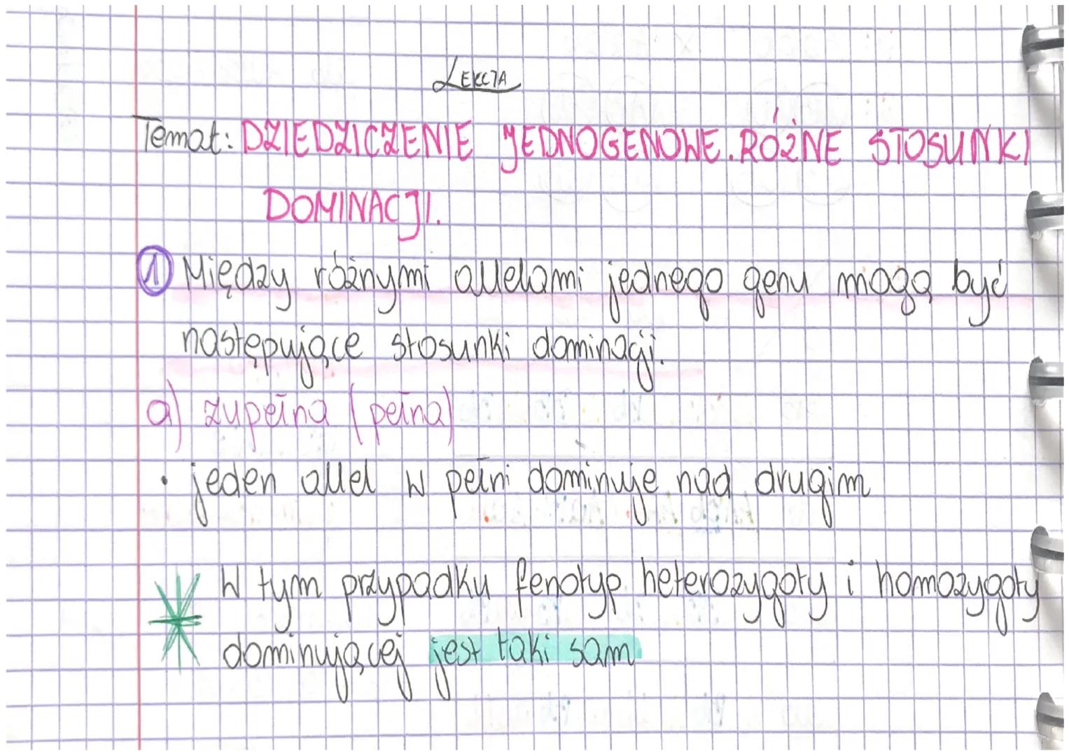 LEKCTA

Temat: DZIEDZICZENIE JEDNOGENOWE. ROŽINE STOSUNKI
DOMINACJI.

@ Między różnymi allelami jednego genu mogą być
następujące stosunki d