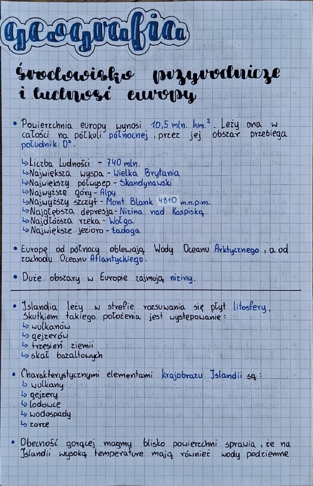 # Geografia

## Środowisko przyrodnicze i ludność europy

- Powierzchnia europy wynosi 10,5 mln. $km^2$. Leży ona w całości na półkuli półno