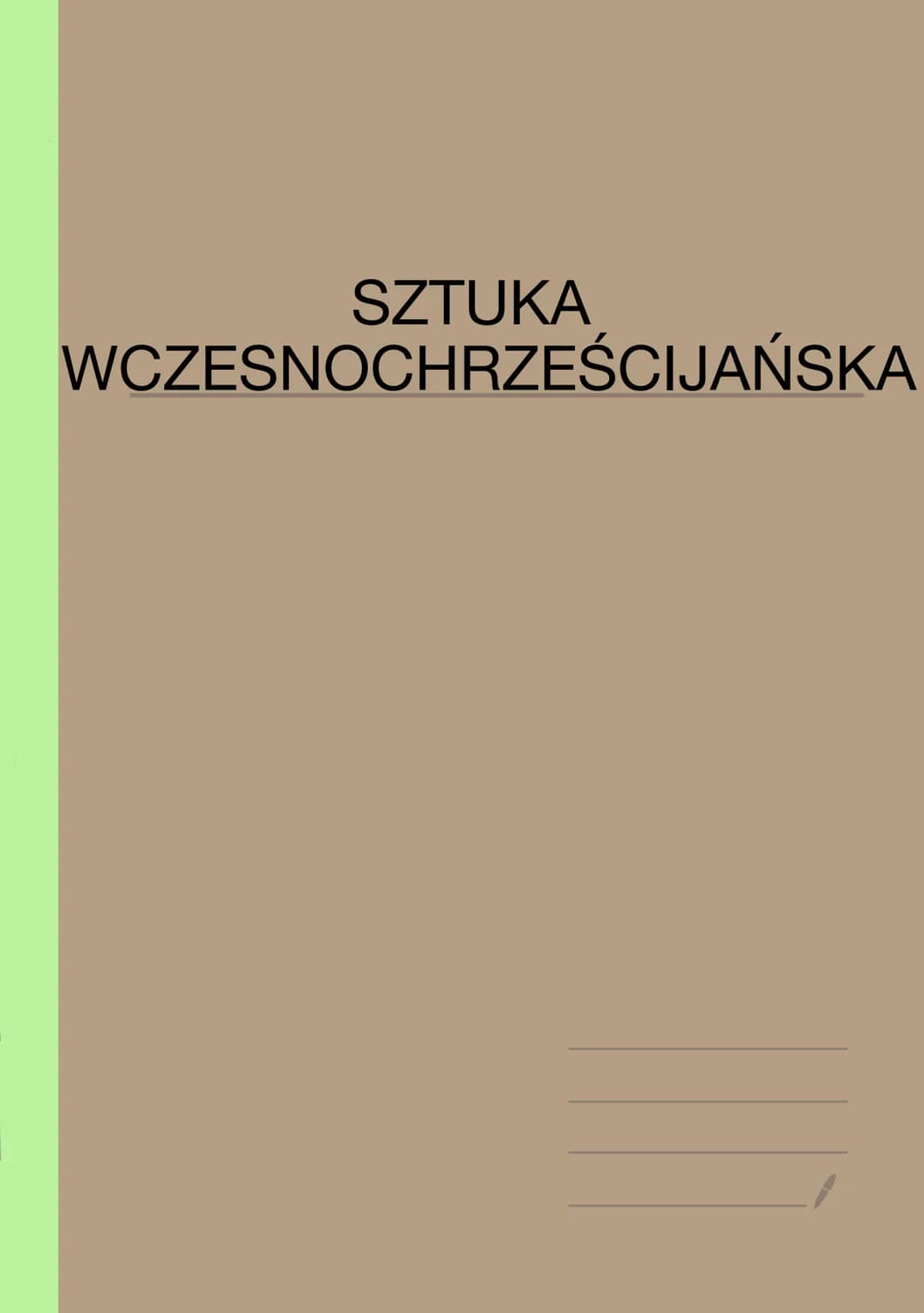 SZTUKA
WCZESNOCHRZEŚCIJAŃSKA SZTUKA WCZESNOCHRZEŚCIJAŃSKA
Powstanie religi chrześcijańskiej w pierwszym wieku naszej ery nie od razu znalazł