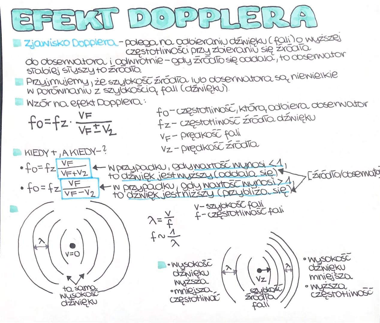 EFEKT DOPPLERA
Zjawisko Dopplera-polega na odbieraniu dźwięku (fali) o wyższej
częstotliwości przy zbieraniu się zrodia
do obserwatora i adw