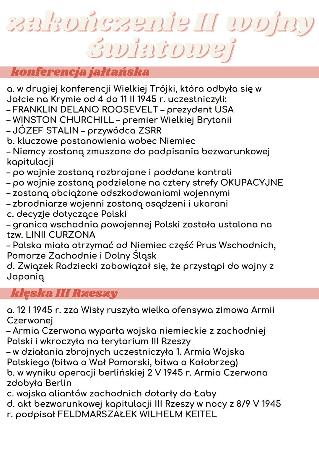 zakończenie II wojny
Światowej
konferencja jałtańska
a. w drugiej konferencji Wielkiej Trójki, która odbyła się w
Jałcie na Krymie od 4 do 1