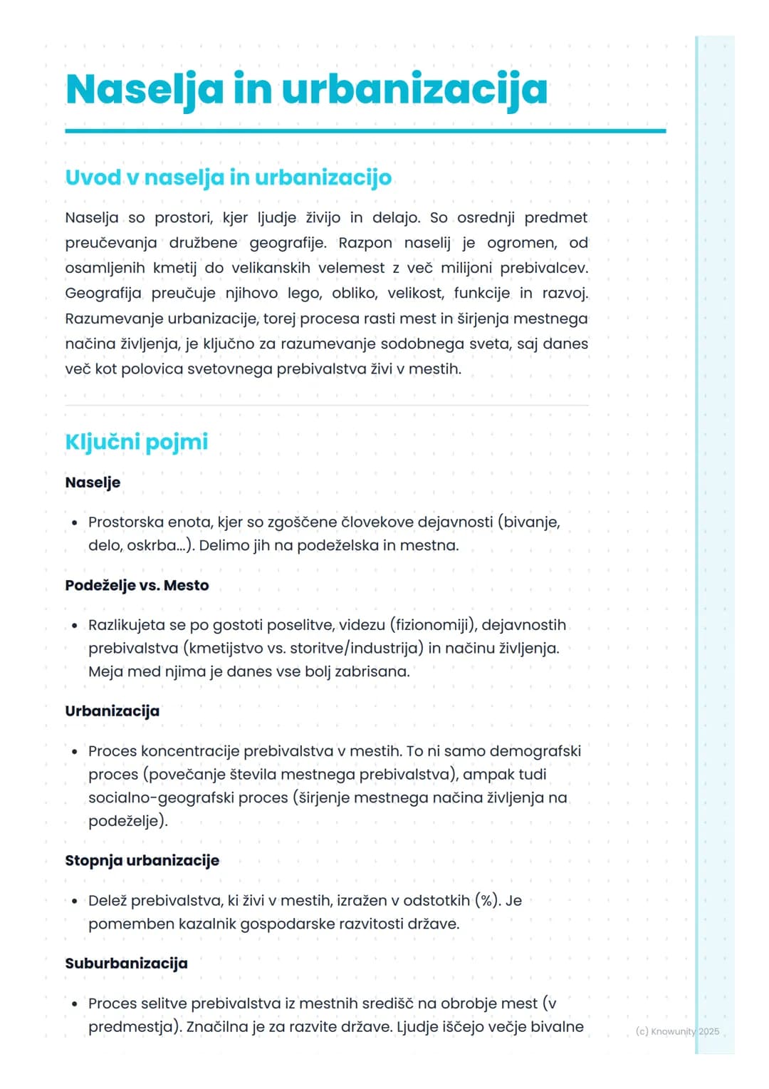 # Naselja in urbanizacija

## Uvod v naselja in urbanizacijo

Naselja so prostori, kjer ljudje živijo in delajo. So osrednji predmet
preučev