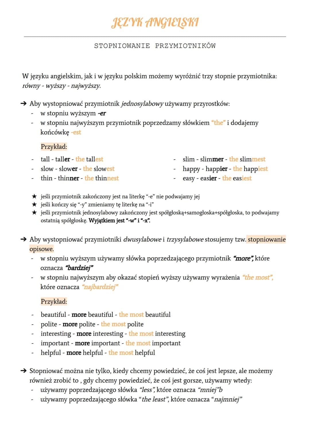 JĘZYK ANGIELSKI
STOPNIOWANIE PRZYMIOTNIKÓW
W języku angielskim, jak i w języku polskim możemy wyróżnić trzy stopnie przymiotnika:
równy - wy