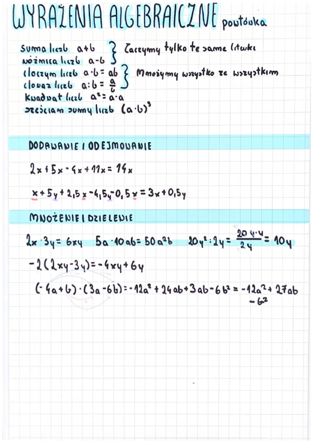 WYRAZENIA ALGEBRAICZNE pouka
Suma liczb a+b } Zaczymy tylko te same liteke
Nożmica liczba-b
clovaz liczb a: b = ab } Mmożymy wszystko ze wsz