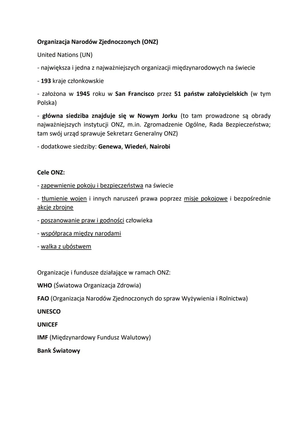 Organizacja Narodów Zjednoczonych (ONZ)
United Nations (UN)
- największa i jedna z najważniejszych organizacji międzynarodowych na świecie
-