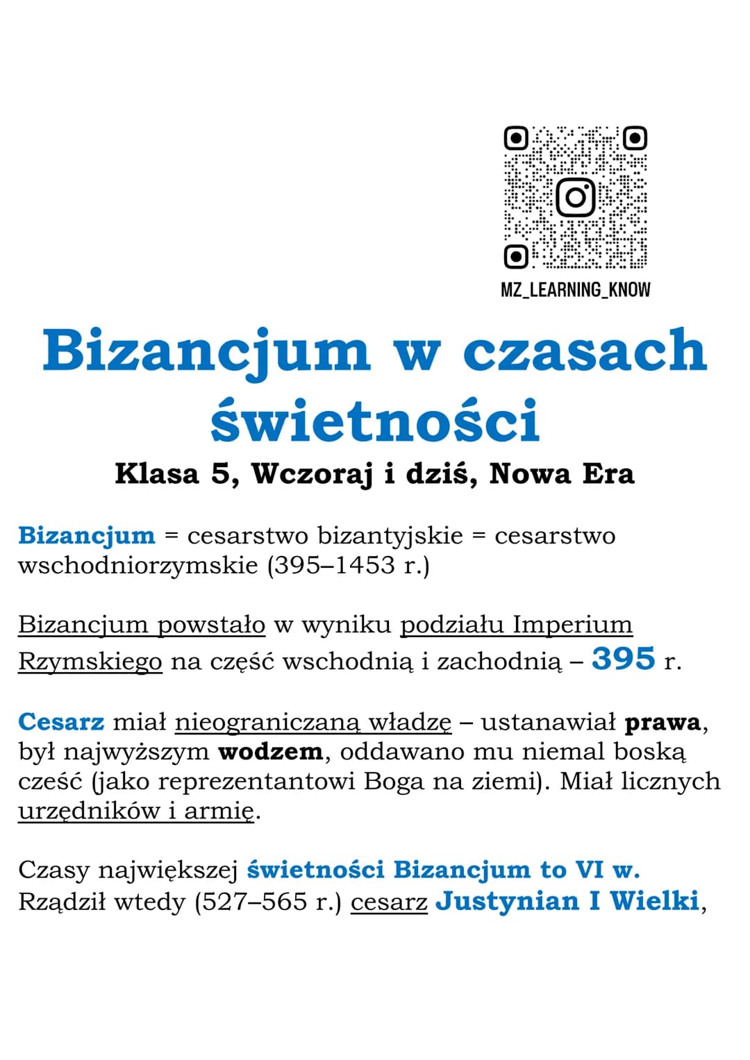 MZ_LEARNING_KNOW
Bizancjum w czasach
świetności
Klasa 5, Wczoraj i dziś, Nowa Era
Bizancjum = cesarstwo bizantyjskie = cesarstwo
wschodniorz