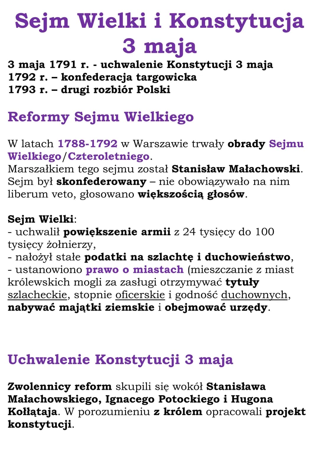 Sejm Wielki i Konstytucja
3 maja
3 maja 1791 r. uchwalenie Konstytucji 3 maja
1792 r. - konfederacja targowicka
1793 r. drugi rozbiór Polski