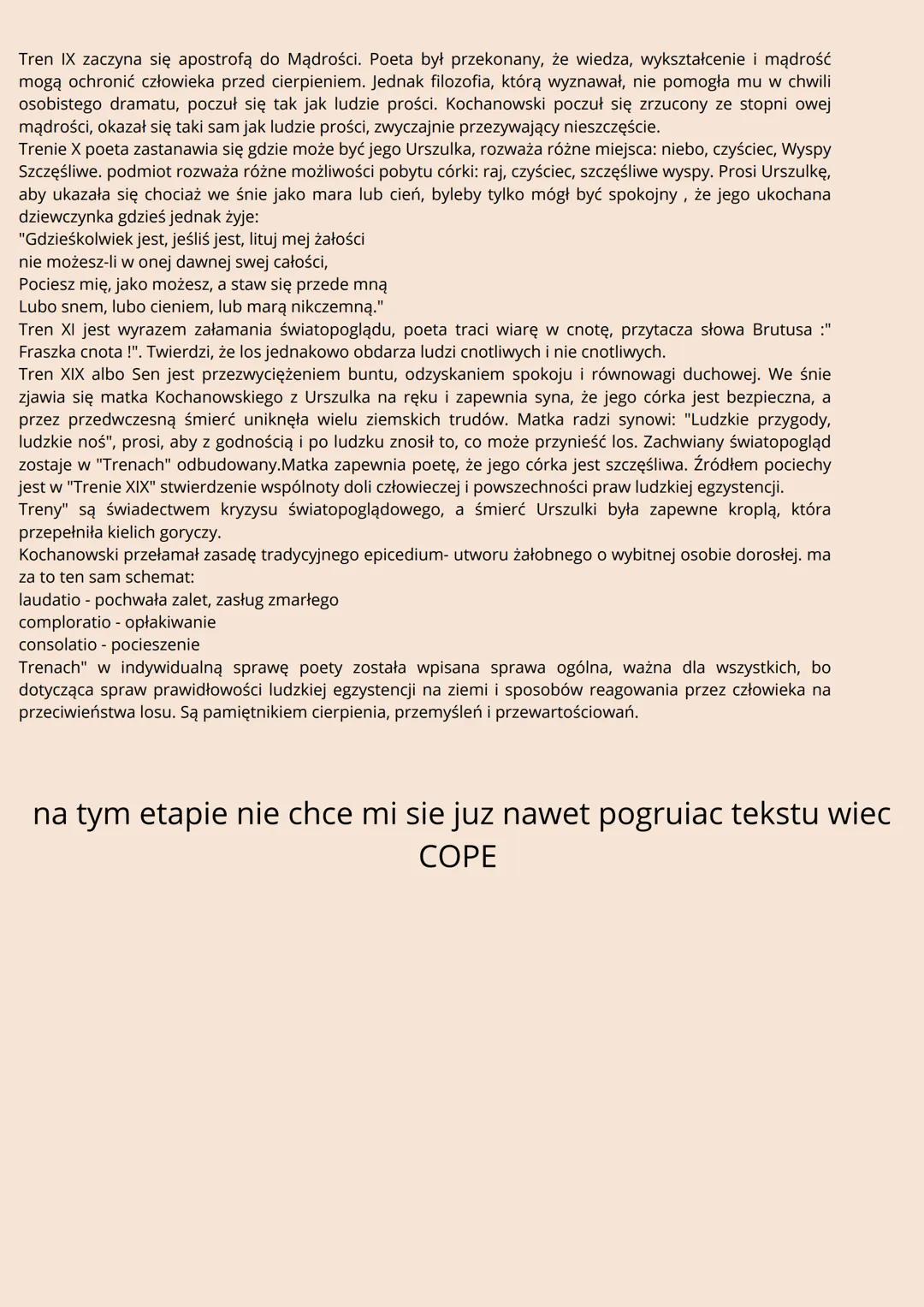 Treny Jan Kochanowski
- Gatunek trenu wywodzi się ze starożytności. Poeci
wychwalali zalety zmarłych, przede wszystkim wielkich
ludzi
Treny"